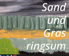 Sand und Gras ringsum